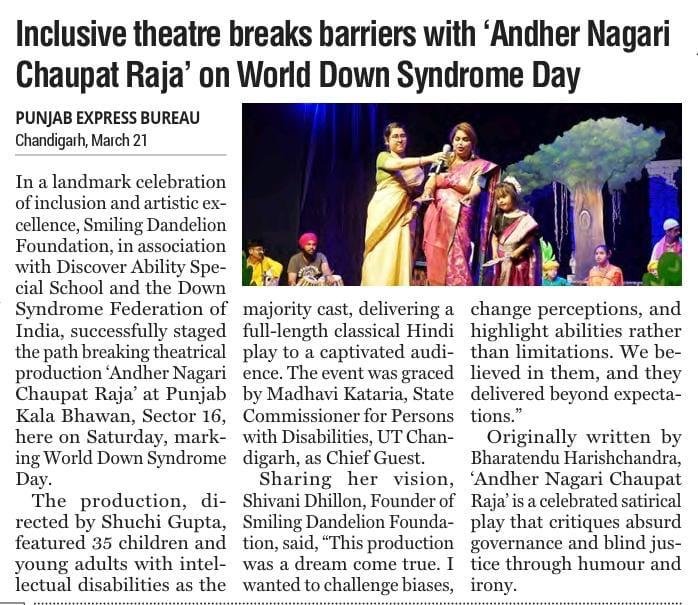 Newspaper clipping: Inclusive theatre breaks barriers with ‘Andher Nagari Chaupat Raja’